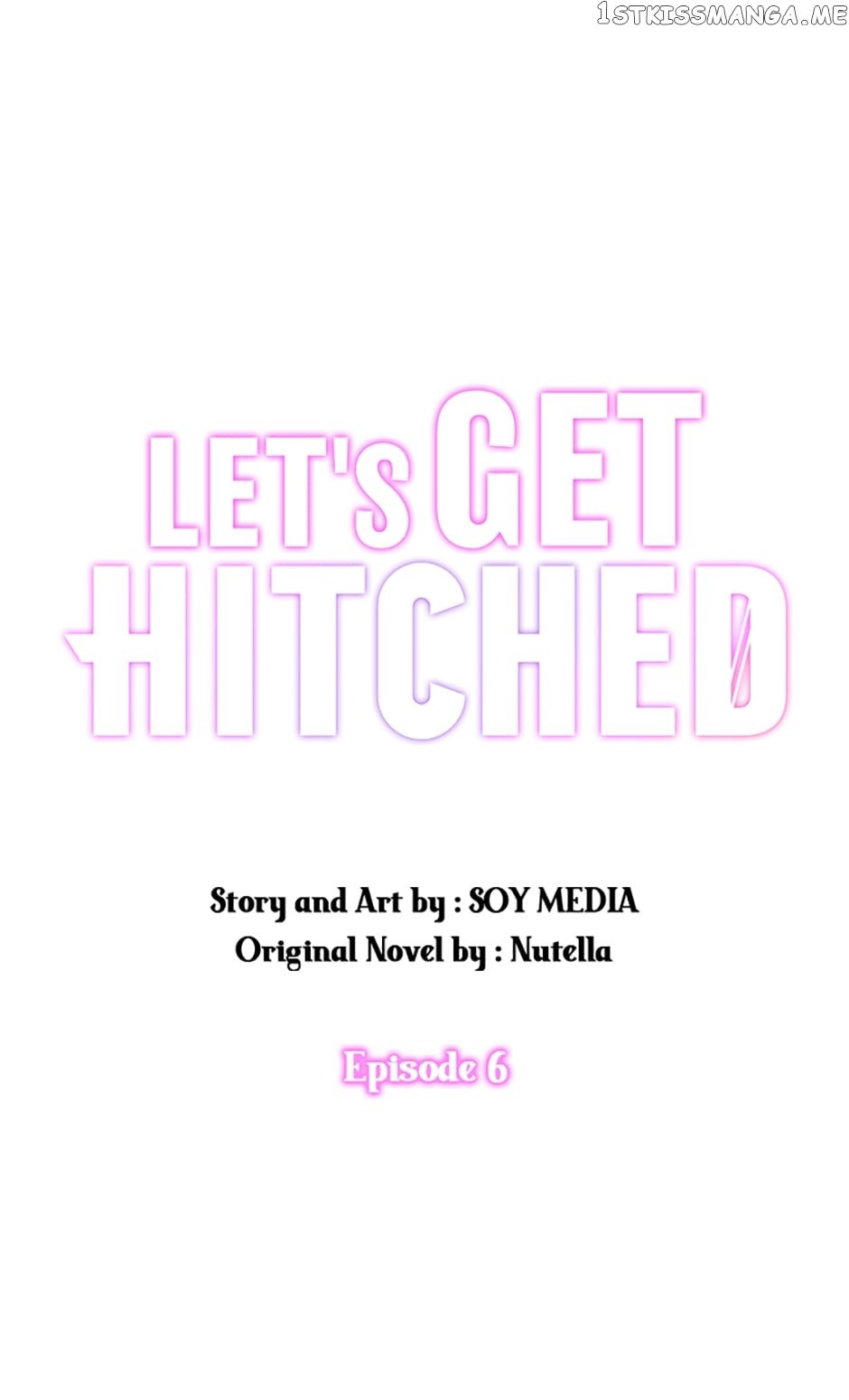Let's Get Hitched Chapter 6 - page 1
