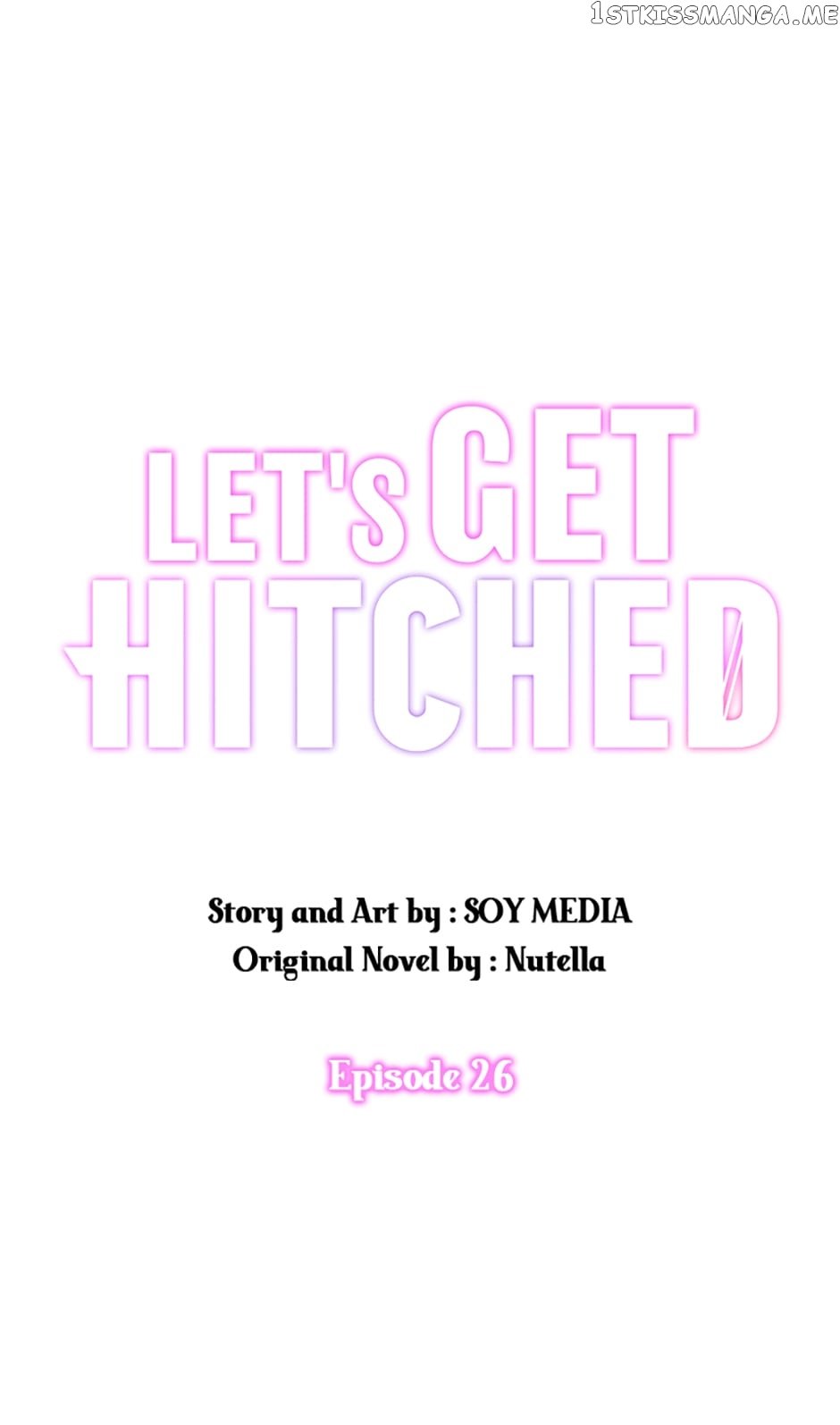 Let's Get Hitched Chapter 26 - page 1