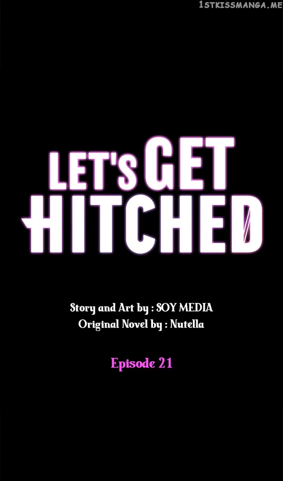 Let's Get Hitched Chapter 21 - page 1