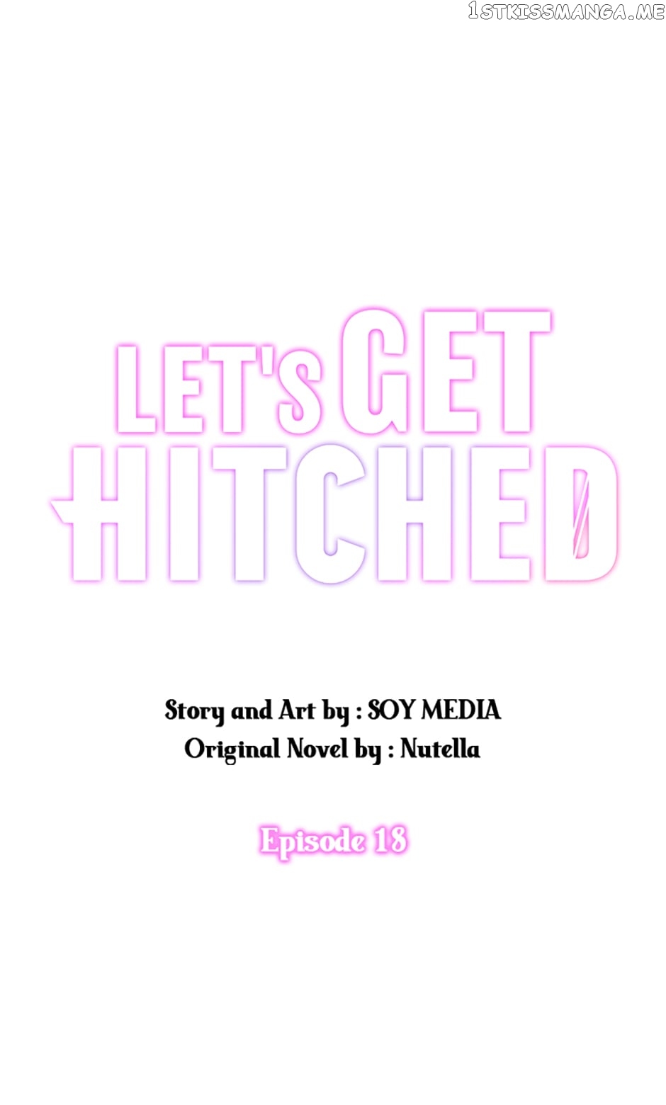 Let's Get Hitched Chapter 18 - page 1