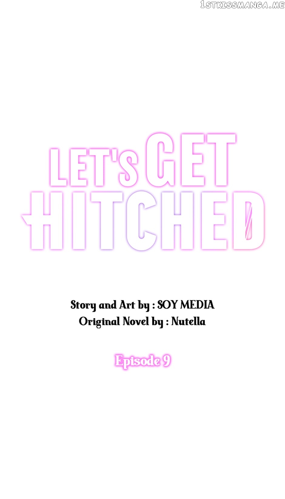 Let's Get Hitched Chapter 9 - page 1