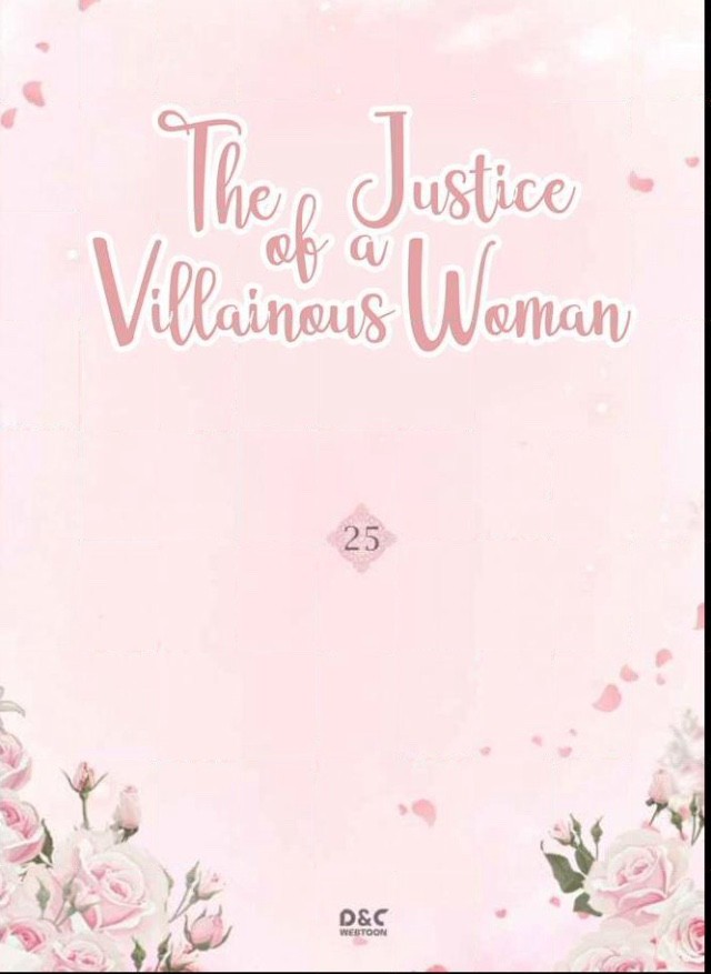 The Justice of Villainous Woman ( What It Takes to be a Villainess ) Chapter 25 - page 2