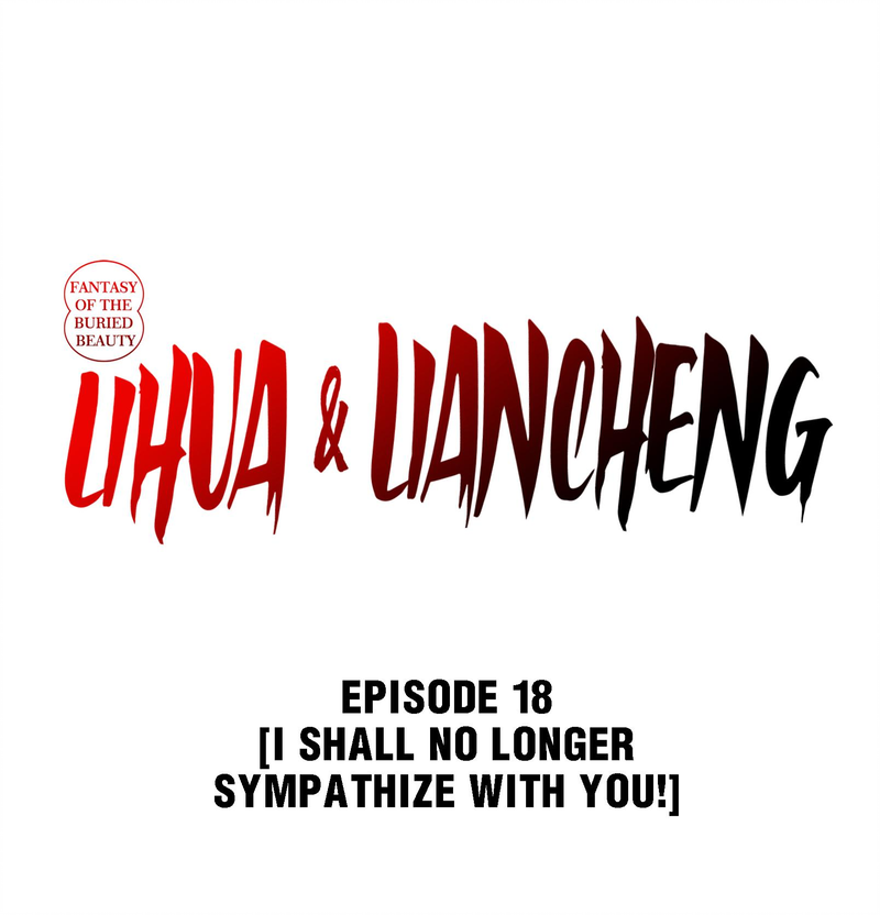 Fantasy of the Buried Beauty: Lihua & Liancheng Chapter 18 - page 1