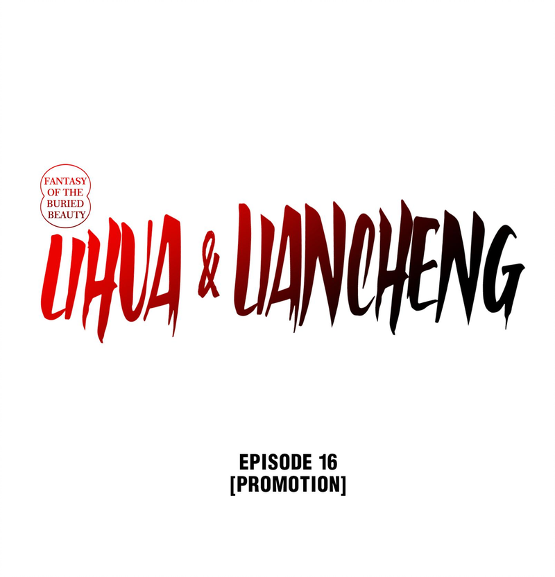Fantasy of the Buried Beauty: Lihua & Liancheng Chapter 16 - page 1