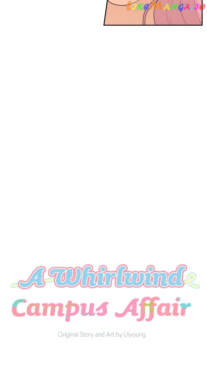 A Whirlwind Campus Affair Chapter 75 - page 19