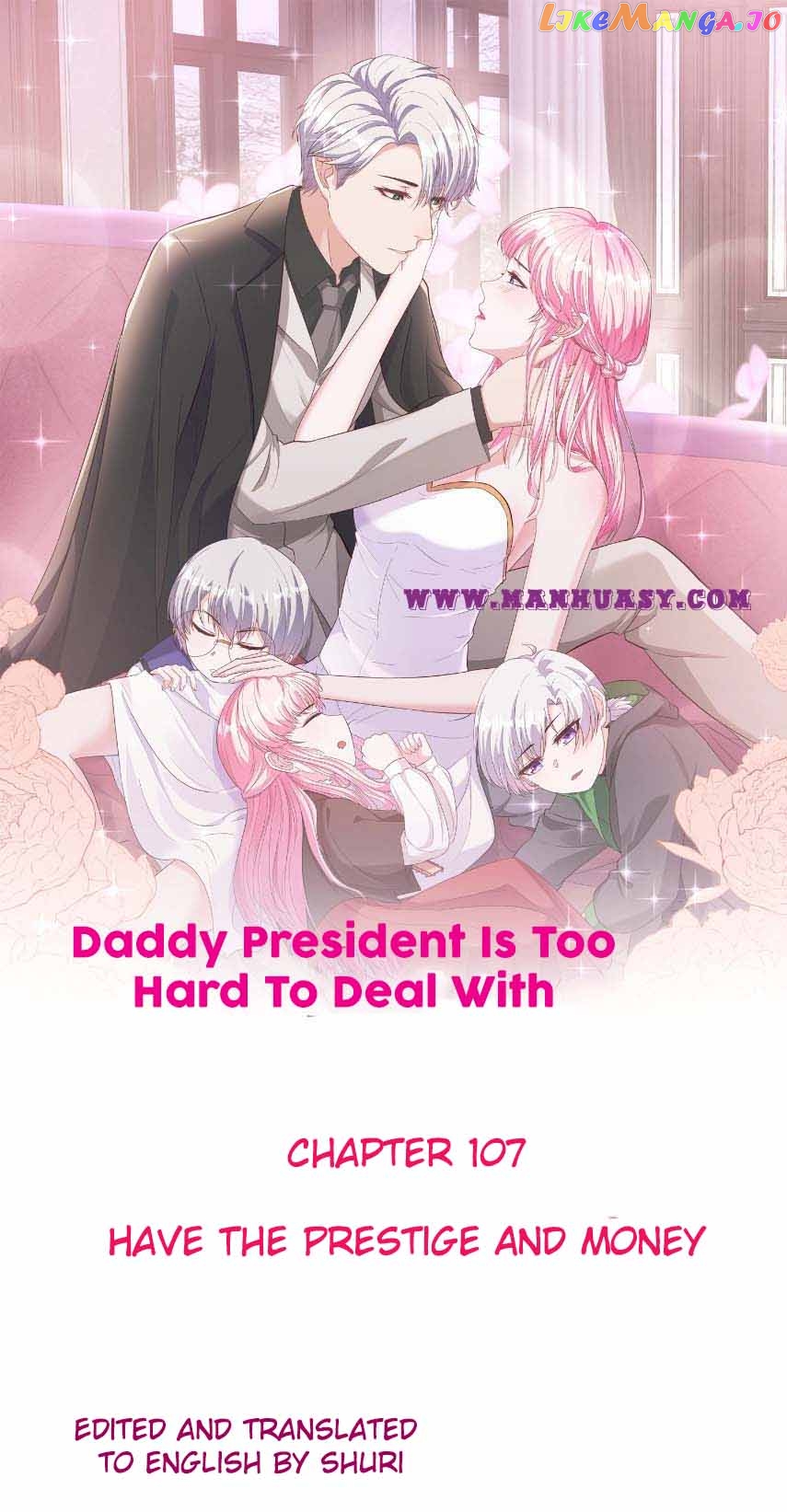 Daddy President Is Too Hard To Deal With Chapter 107 - page 1