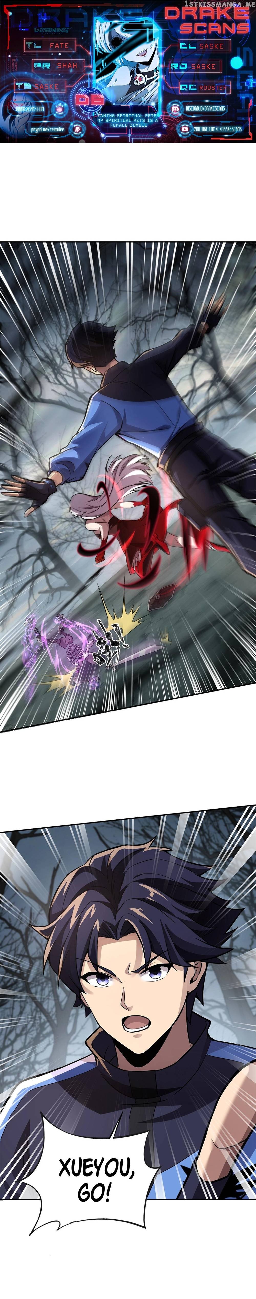 Taming Spiritual Pets: My Spiritual Pet is a Female Zombie Chapter 6 - page 1