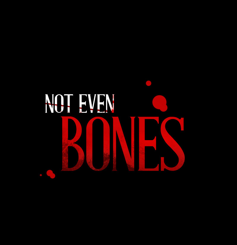 Not Even Bones chapter 39 - page 10