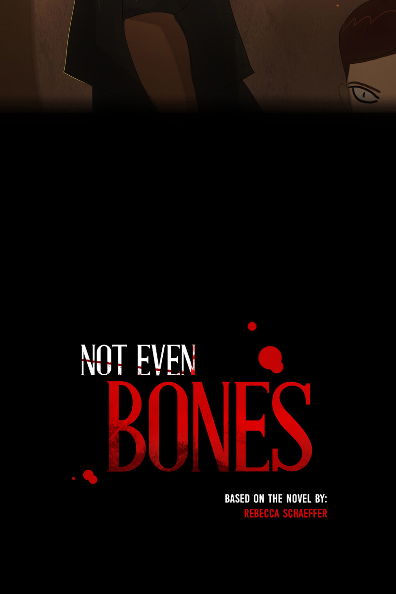 Not Even Bones chapter 41 - page 12