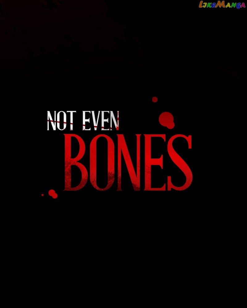Not Even Bones Chapter 161 - page 6
