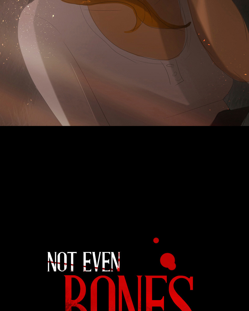 Not Even Bones chapter 8 - page 8