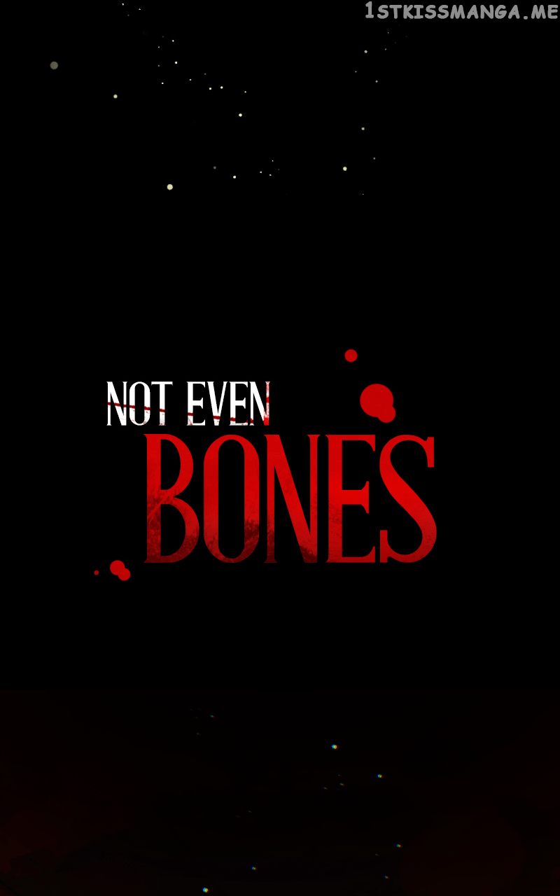 Not Even Bones Chapter 152 - page 6