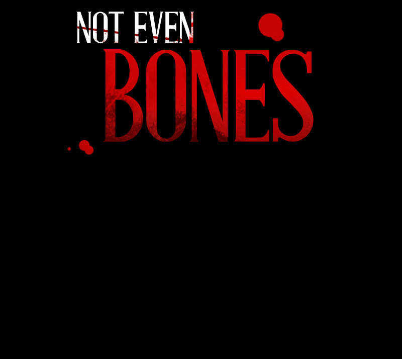 Not Even Bones chapter 26 - page 12