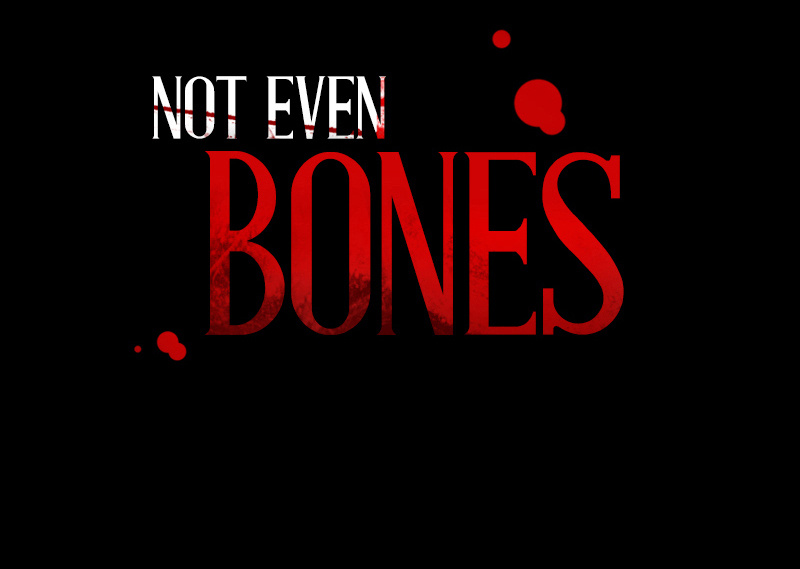 Not Even Bones chapter 27 - page 11