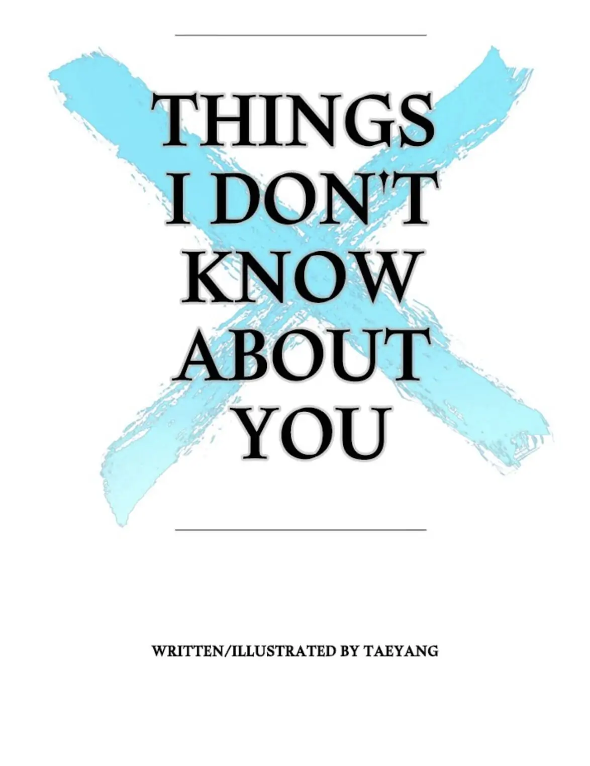 Things I Don’t Know About You Chapter 16 - page 35