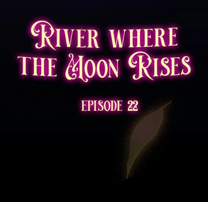 River Where the Moon Rises [Official] Chapter 22 - page 21