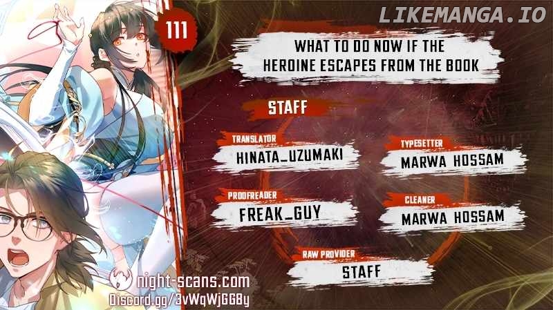 What Do You Do If the Heroine Escapes From Your Novel? Chapter 111 - page 1