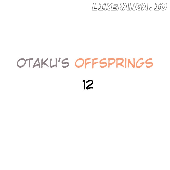 Otaku's Offspring chapter 12 - page 1