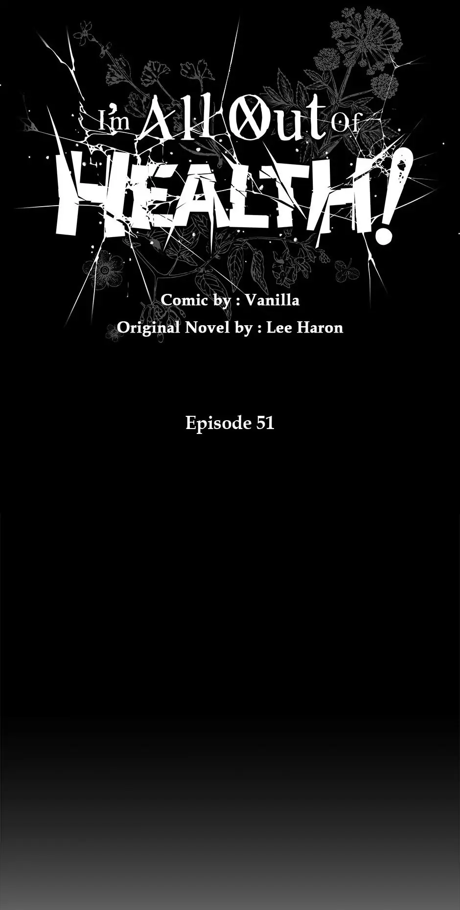 I Have No Health Chapter 51 - page 10