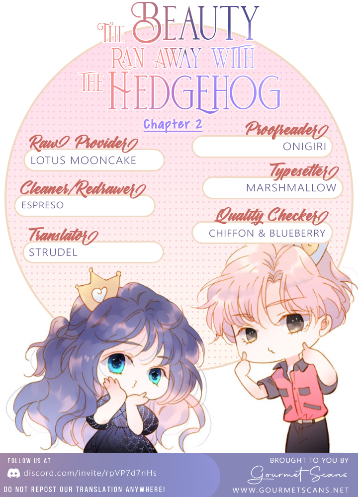 The Beauty Ran Away with The Hedgehog Chapter 2 - page 1
