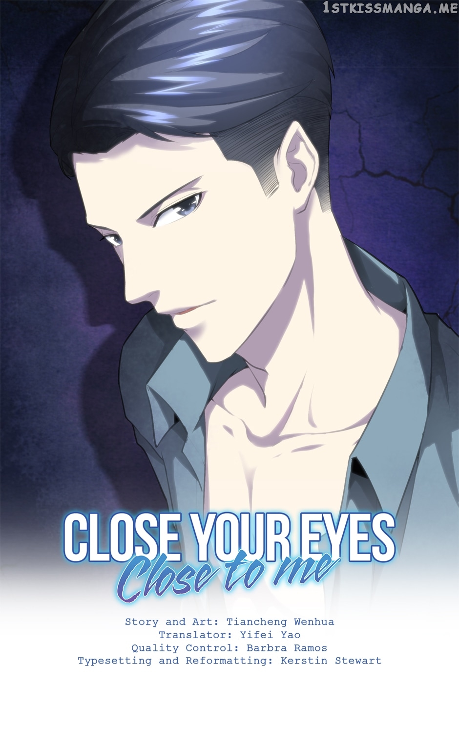 Close Your Eyes Close To Me chapter 30 - page 1