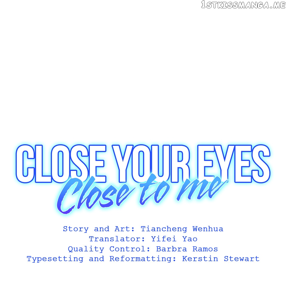 Close Your Eyes Close To Me chapter 35 - page 12