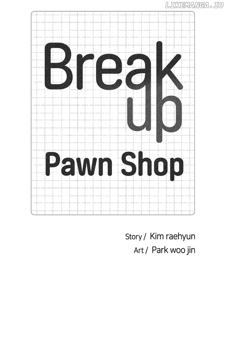 Break up Pawn Shop Chapter 3 - page 6