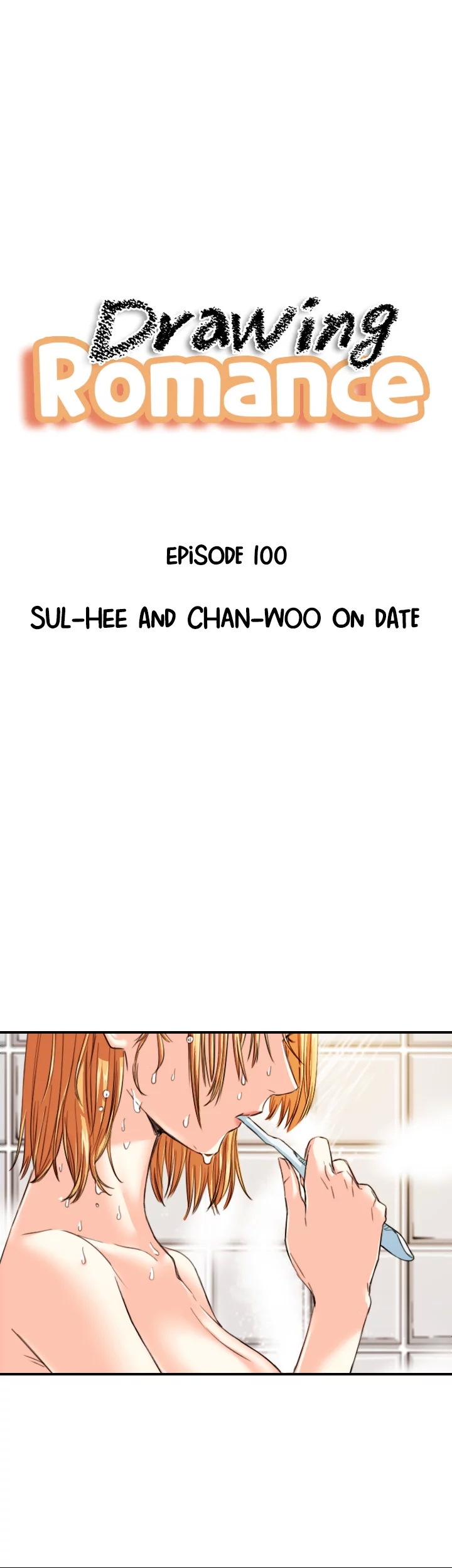 Drawing Romance chapter 100 - page 1