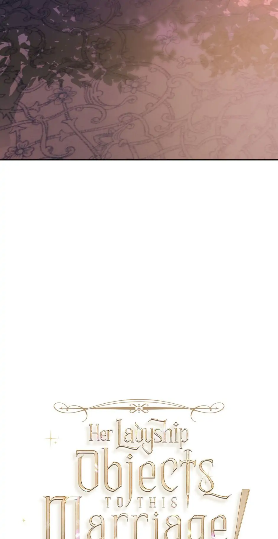 Her Ladyship Objects to this Marriage! Chapter 37 - page 6