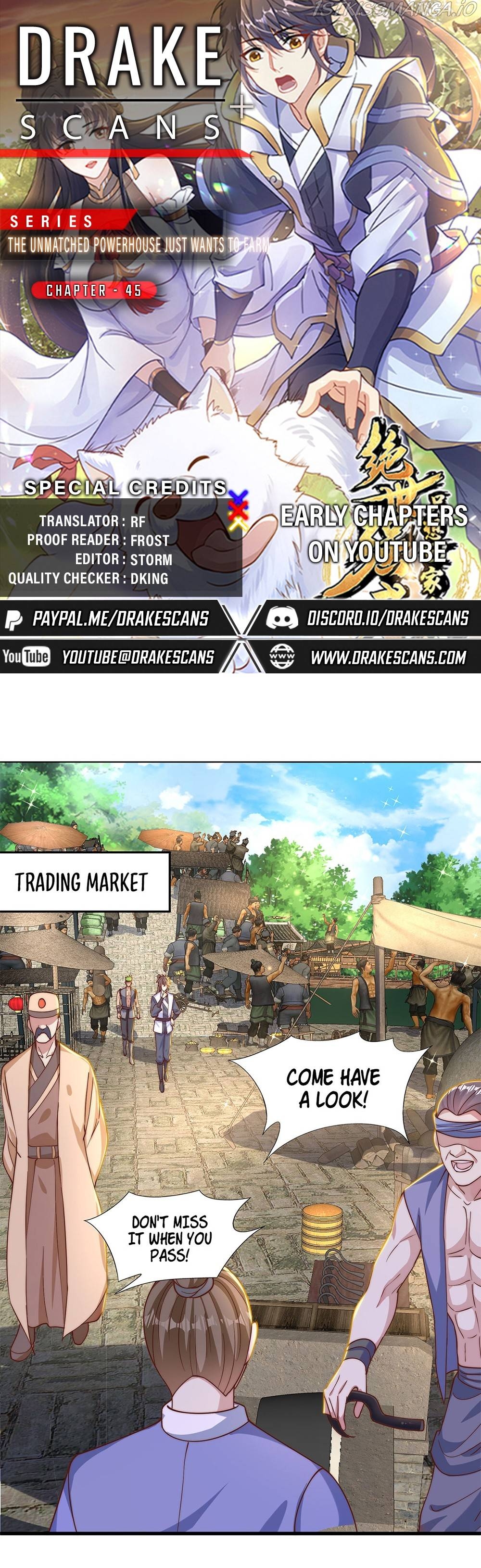 The Unmatched Powerhouse Just Wants To Farm Chapter 45 - page 1
