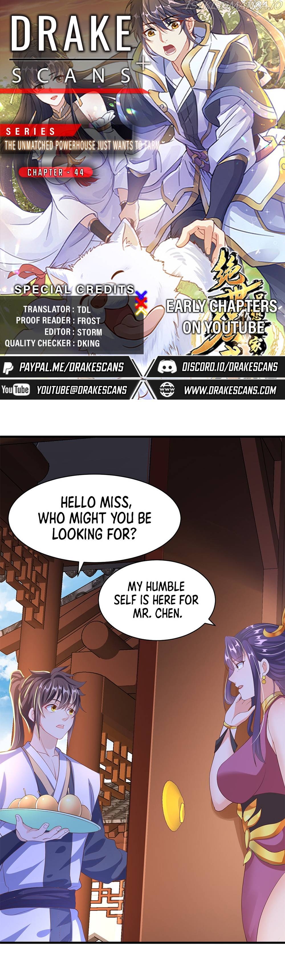 The Unmatched Powerhouse Just Wants To Farm Chapter 44 - page 1