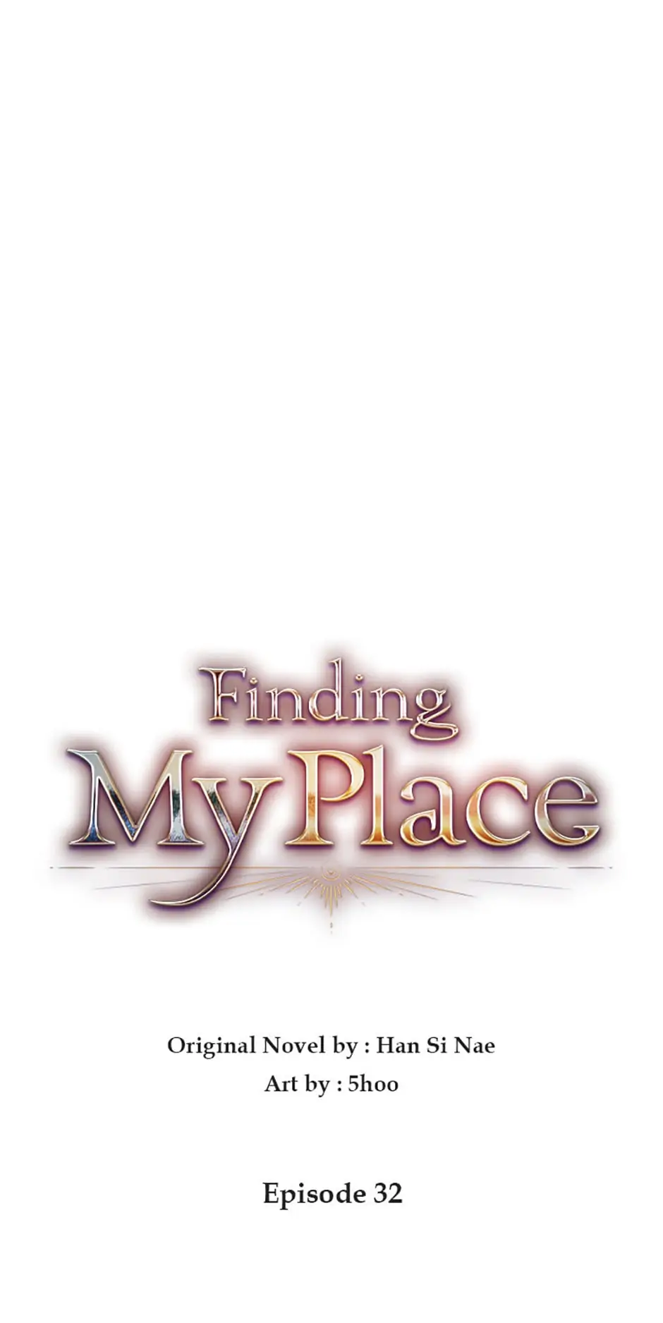 Finding My Place Chapter 32 - page 1