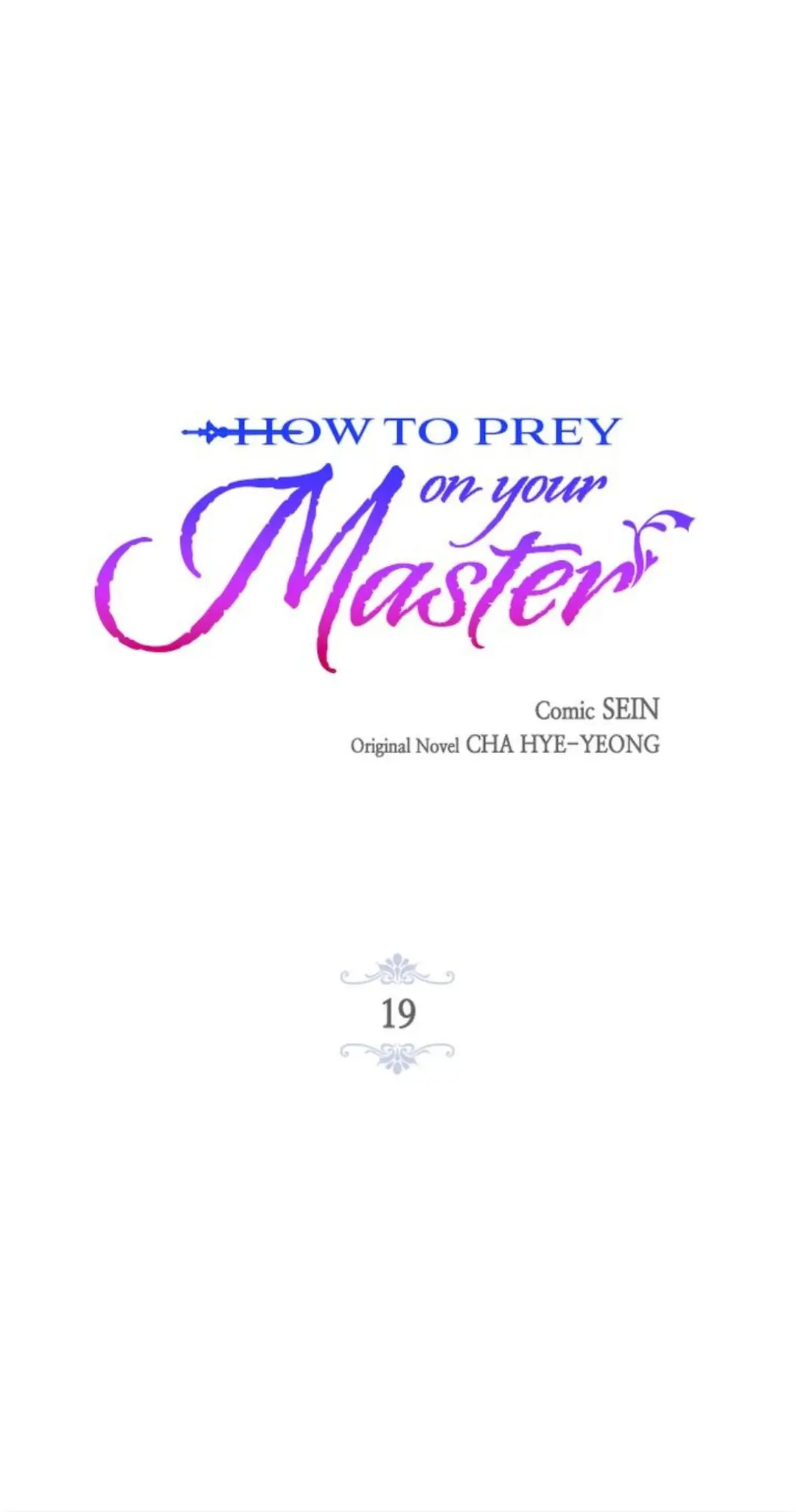 How to Prey on Your Master Chapter 19 - page 1