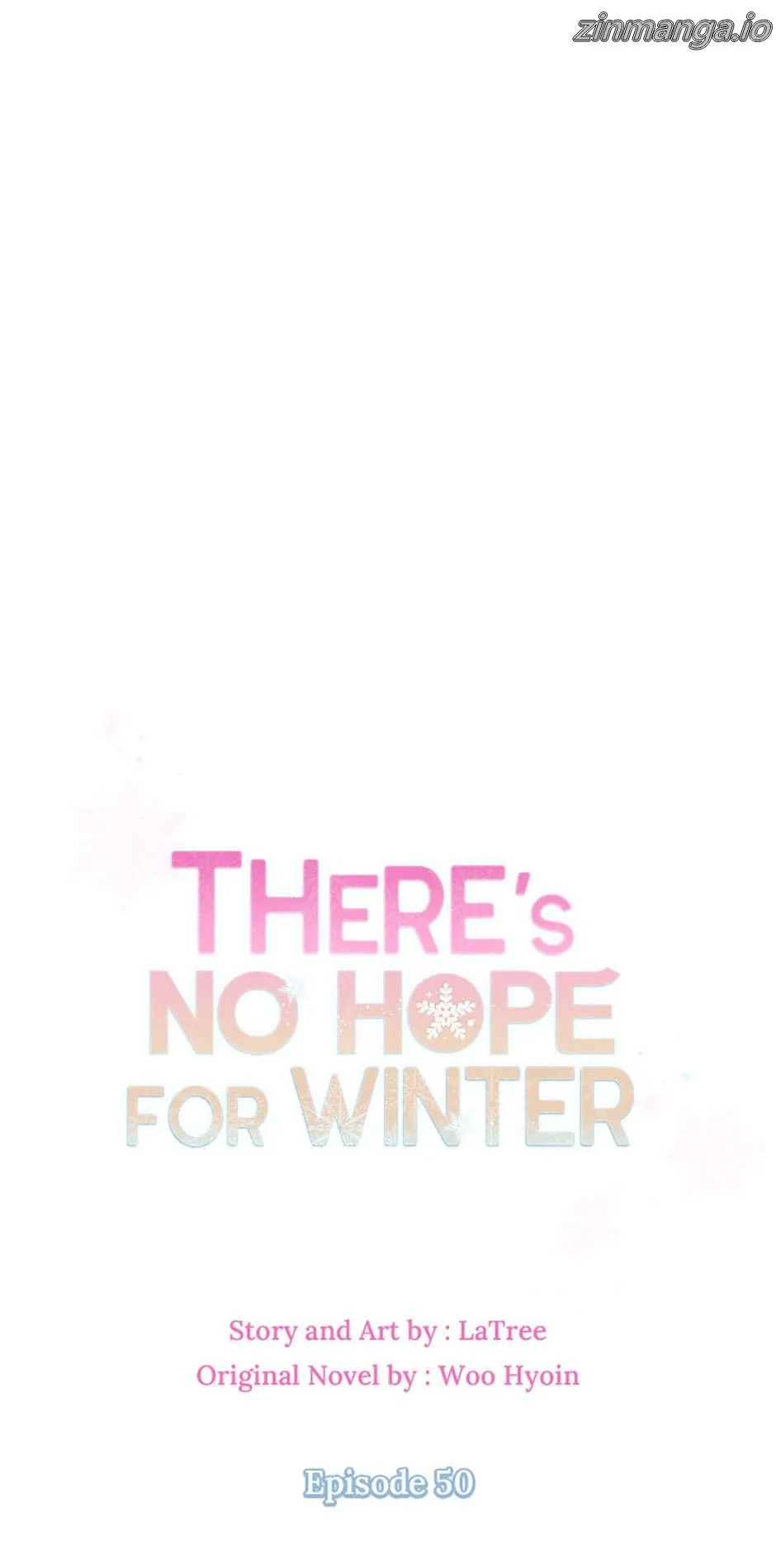 There’s No Hope for Winter Chapter 50 - page 1