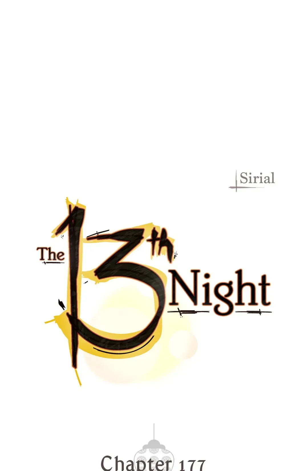 The 13th Night Chapter 177 - page 1