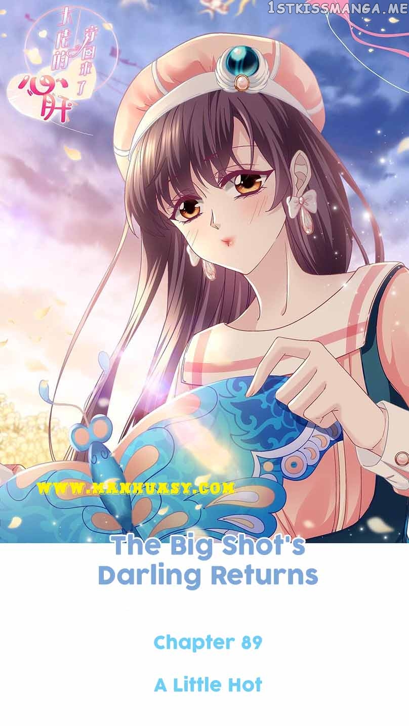 The Big Shot’s Darling Returns Chapter 89 - page 1
