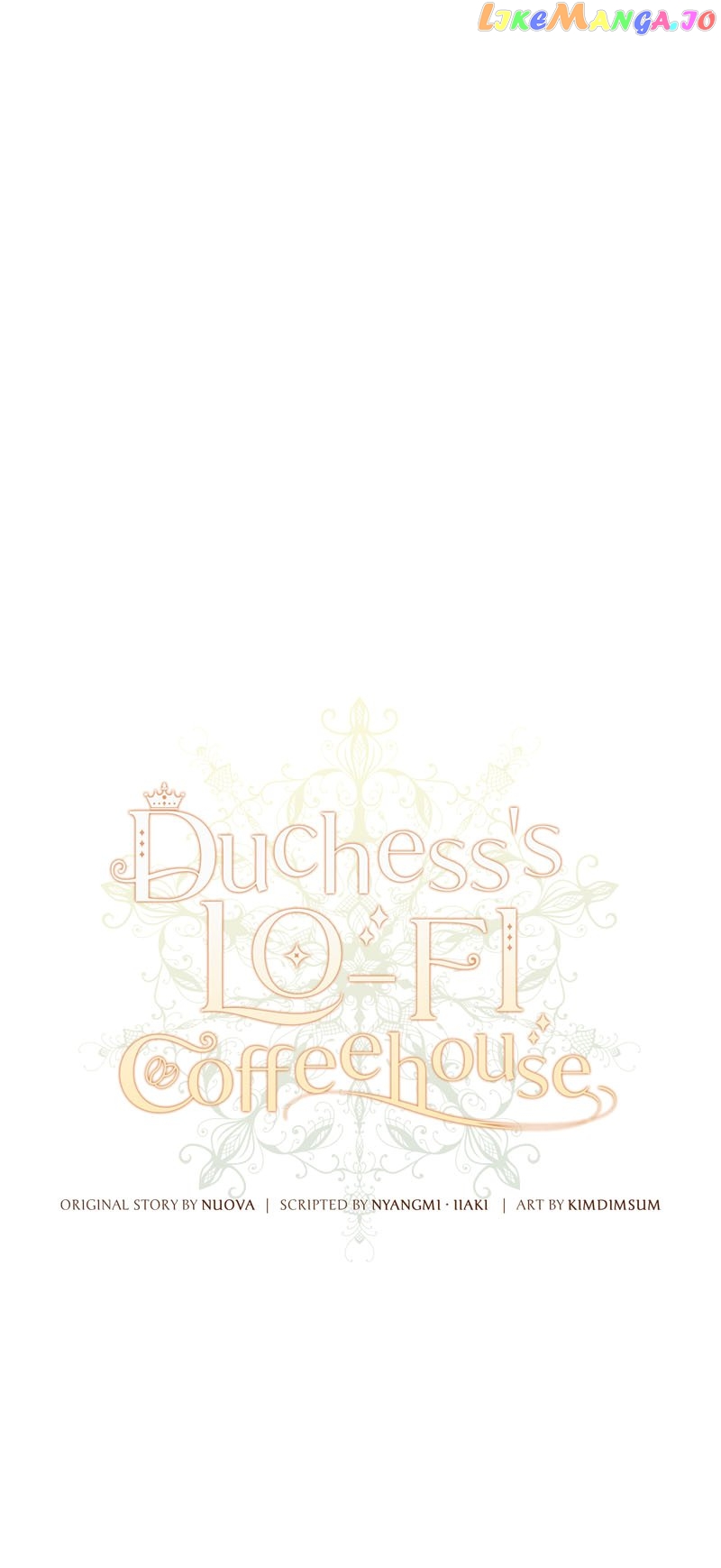 Duchess’s Lo-Fi Coffeehouse Chapter 37 - page 41