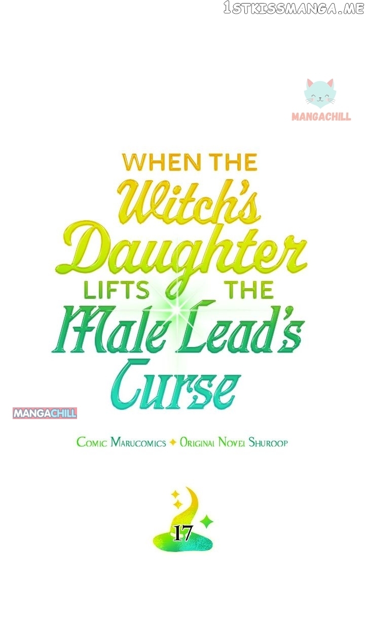 When the Witch’s Daughter Lifts the Male Lead’s Curse Chapter 17 - page 1