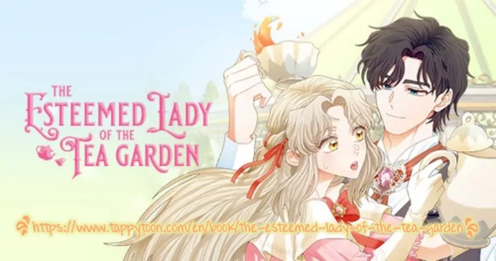 The Esteemed Lady of the Tea Garden Chapter 40 - page 1