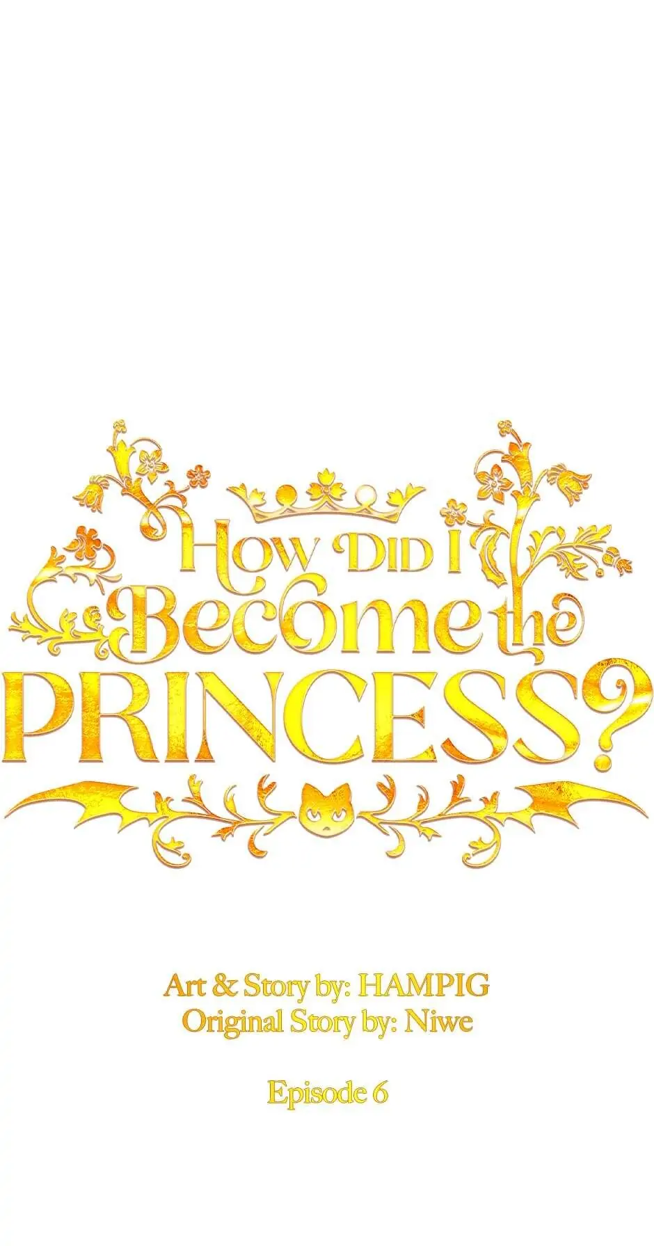 How Did I Become the Princess? Chapter 6 - page 13