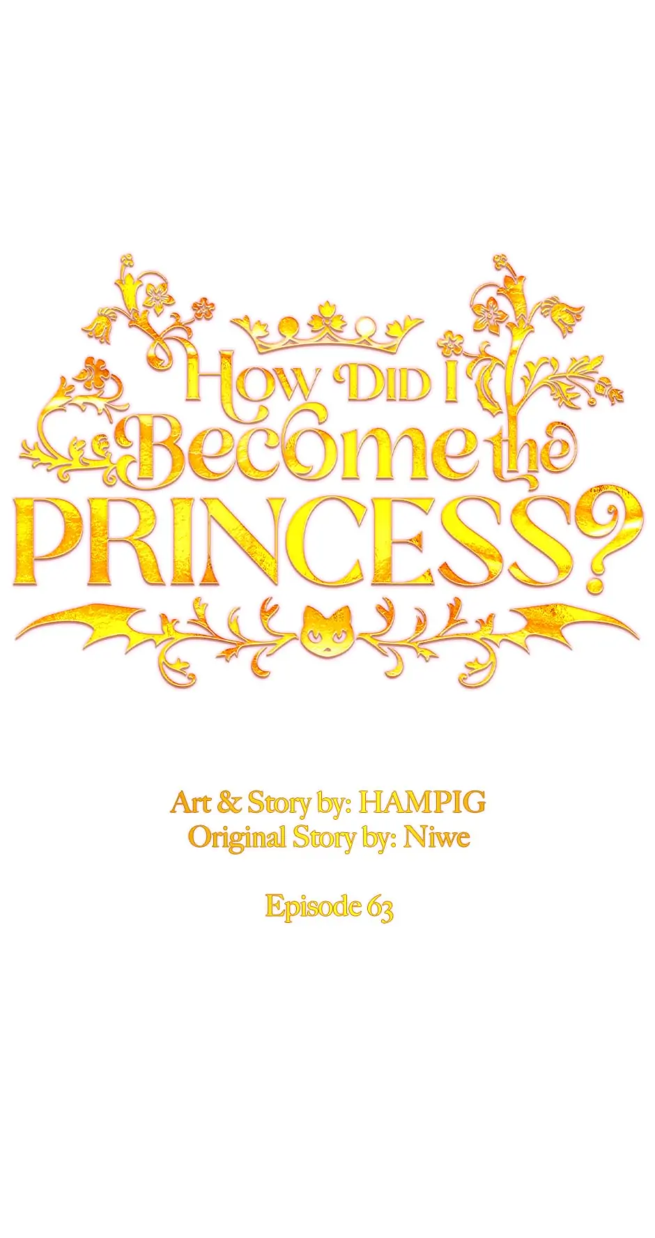 How Did I Become the Princess? Chapter 63 - page 1