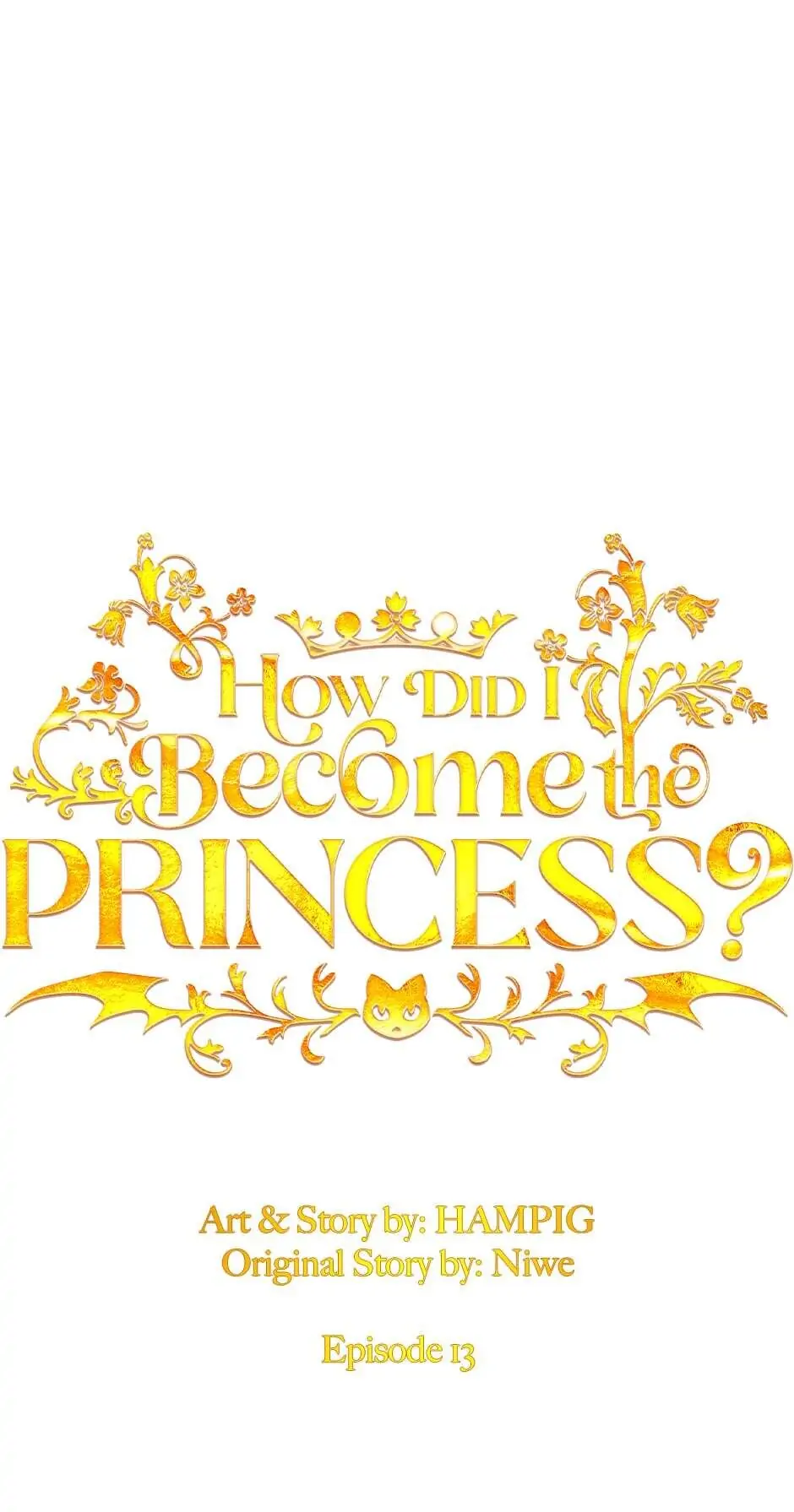 How Did I Become the Princess? Chapter 13 - page 19