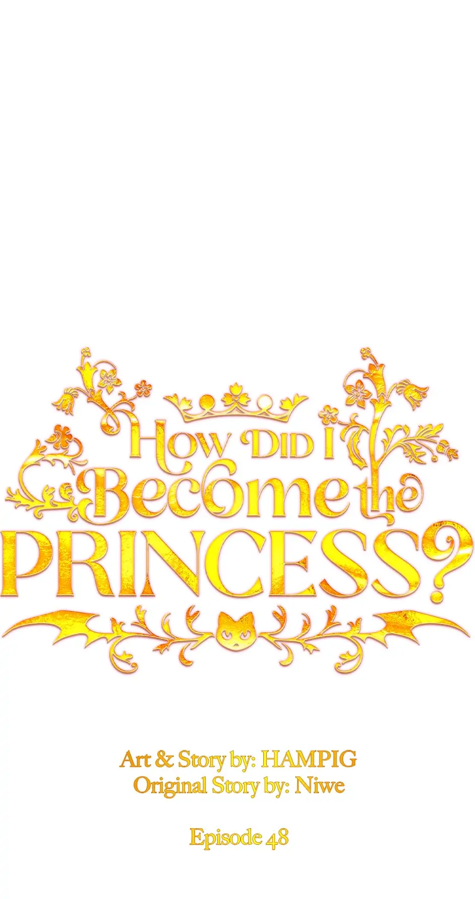 How Did I Become the Princess? Chapter 48 - page 1
