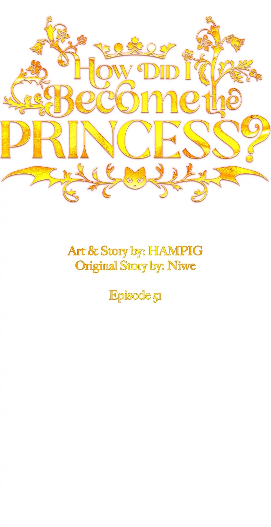 How Did I Become the Princess? Chapter 51 - page 21