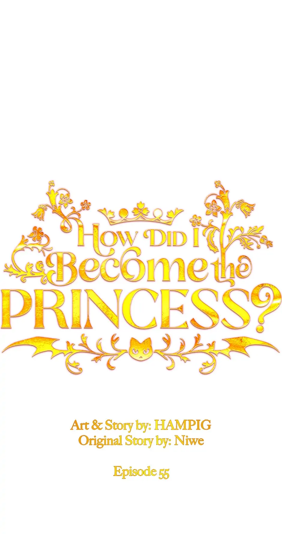How Did I Become the Princess? Chapter 55 - page 41