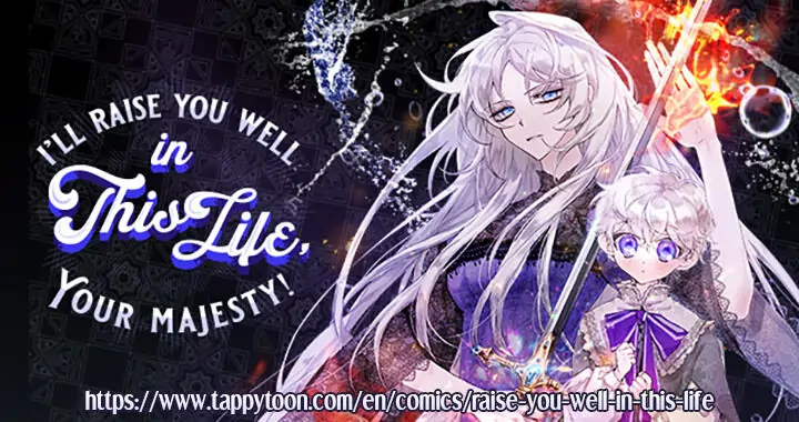 I'll Raise You Well in This Life, Your Majesty! Chapter 24 - page 30