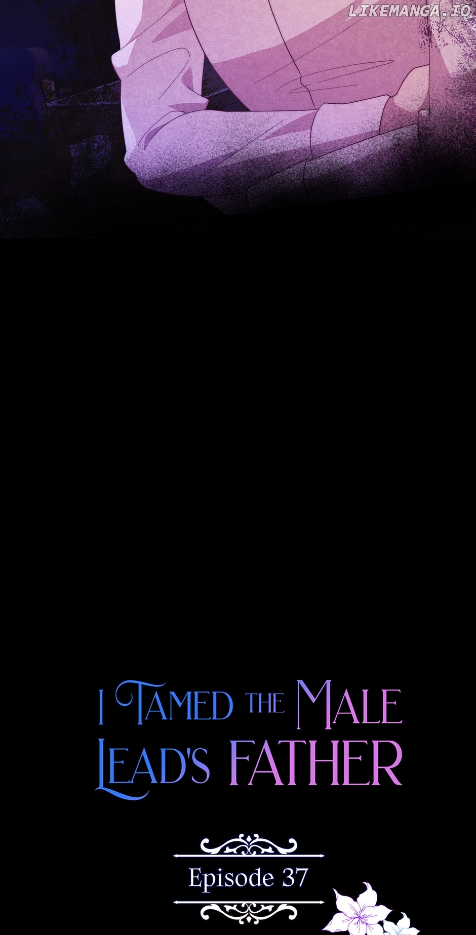 I Tamed the Male Lead’s Father Chapter 37 - page 18