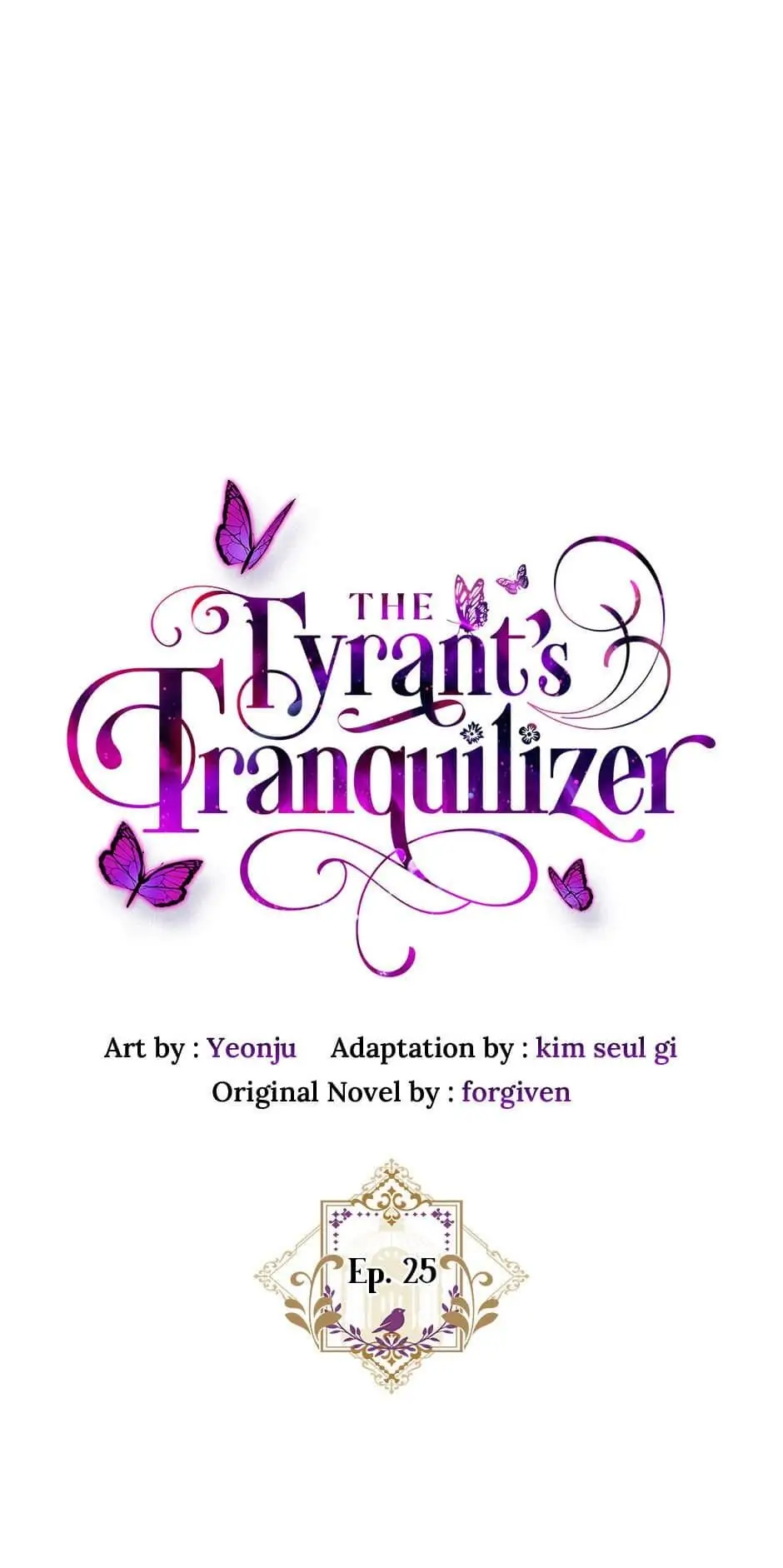 The Tyrant’s Tranquilizer Chapter 25 - page 6