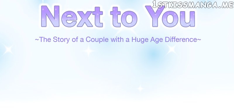 Next to You ~The Story of a Couple with a Huge Age Difference~ Chapter 41 - page 5