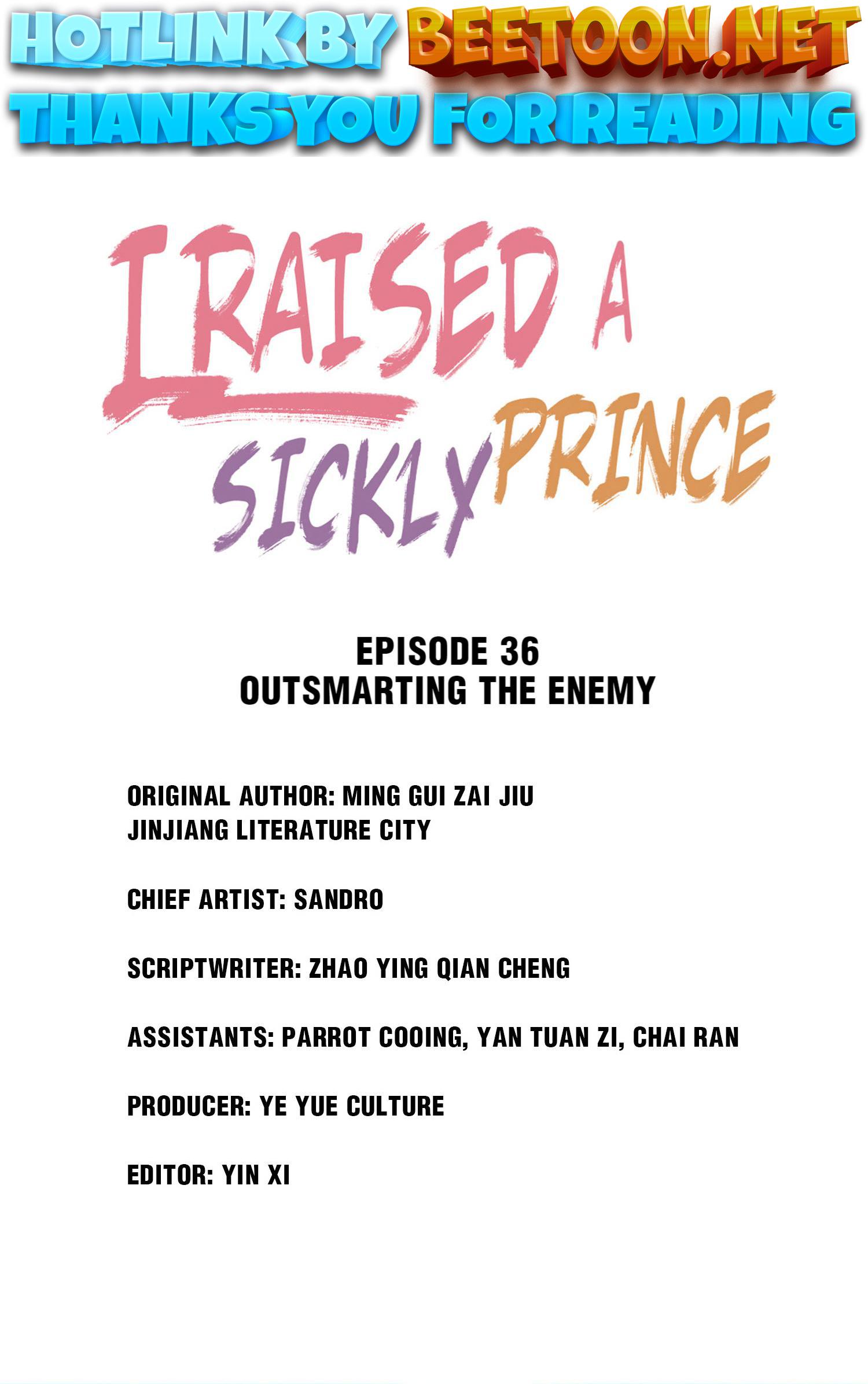 I Raised A Sick And Weak Prince Chapter 36 - page 1